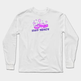 Soap Maker Long Sleeve T-Shirt